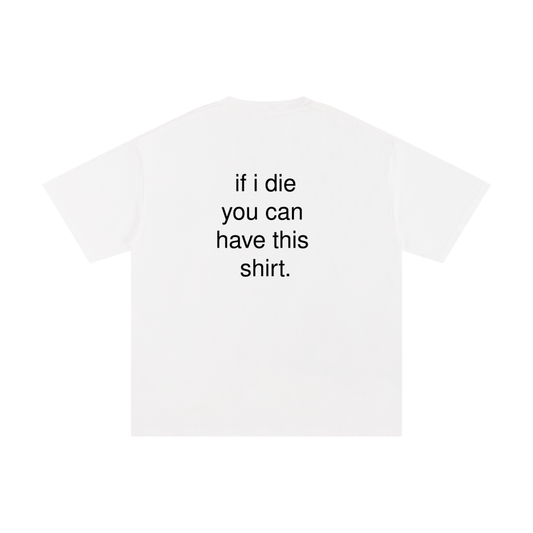 You can Have This T-Shirt