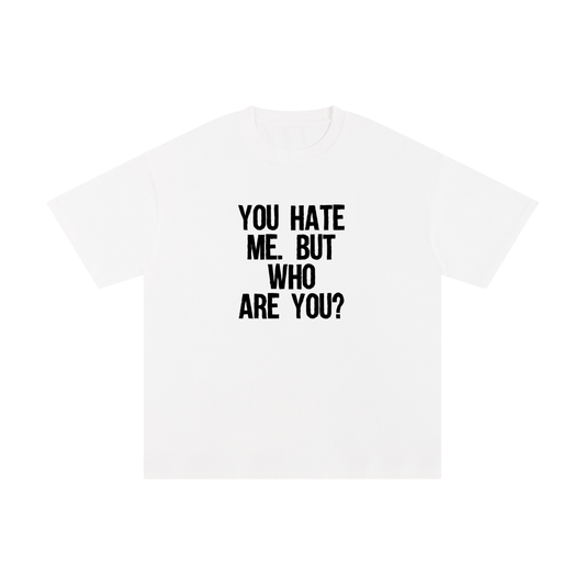 Who are you? T-Shirt
