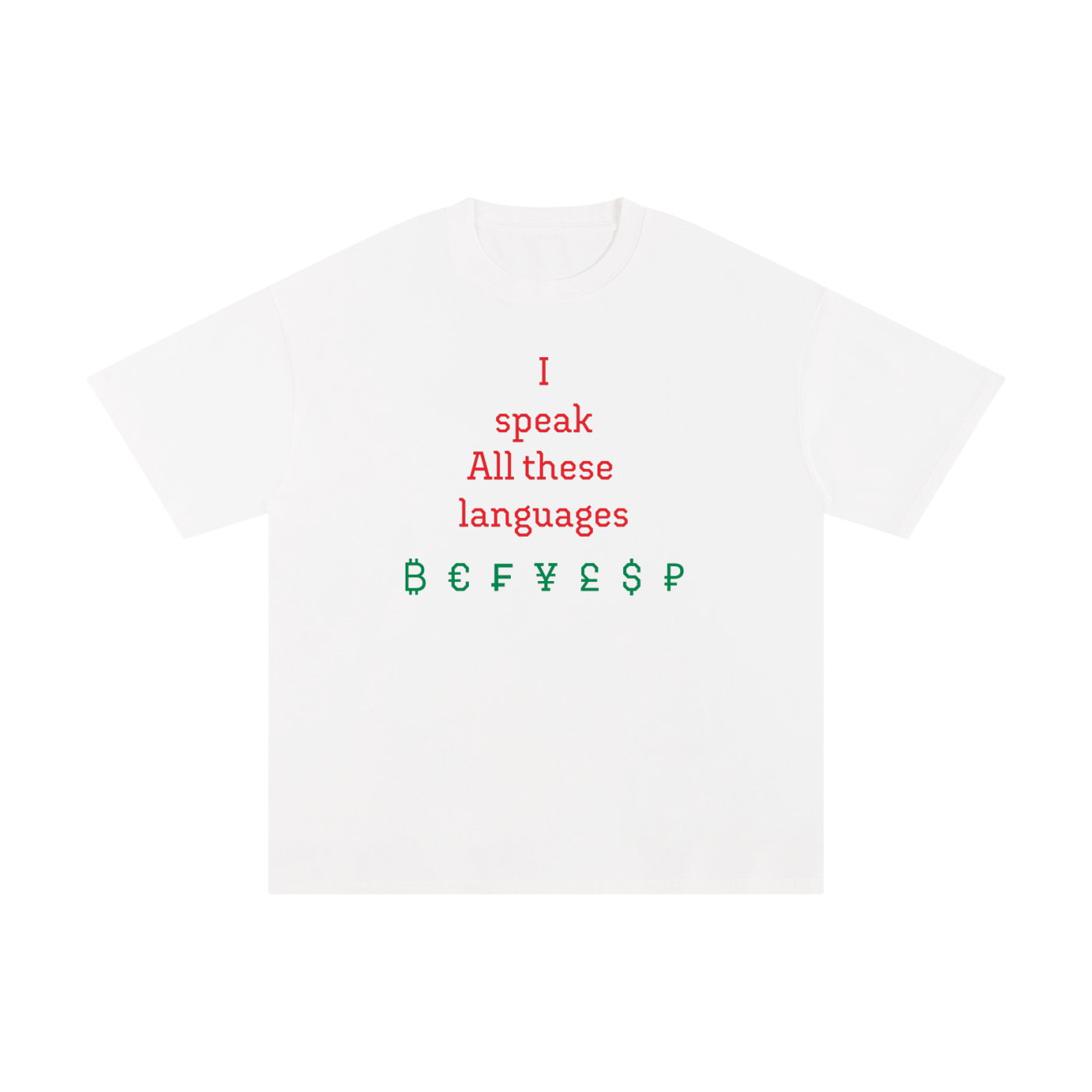 Money talks- T-shirt